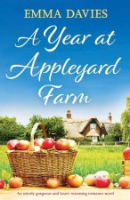 Year at Appleyard Farm