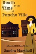 Death in the Time of Pancho Villa