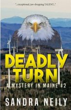 Deadly Turn: A Mystery in Maine