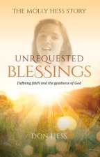 Unrequested Blessings