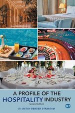 Profile of the Hospitality Industry