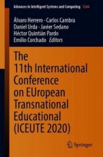 11th International Conference on EUropean Transnational Educational (ICEUTE 2020)