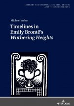 Timelines in Emily Bronte's 