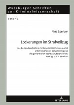 Lockerungen Im Strafvollzug