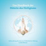 Handbuch der Huterin des Heiligtums
