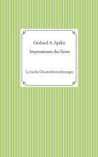 Impressionen des Seins