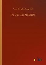 Dull Miss Archinard