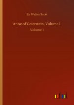 Anne of Geierstein, Volume I