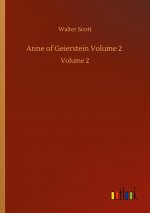 Anne of Geierstein Volume 2