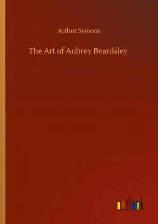 Art of Aubrey Beardsley