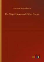 Magic House and Other Poems