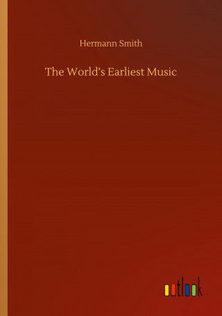 World's Earliest Music