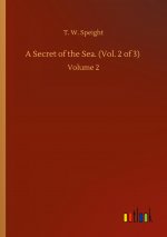 Secret of the Sea. (Vol. 2 of 3)