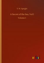 Secret of the Sea. Vol l