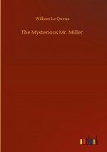 Mysterious Mr. Miller