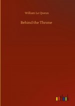Behind the Throne