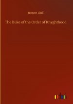 Buke of the Order of Knyghthood