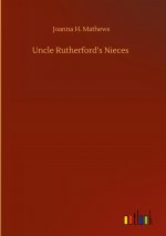 Uncle Rutherford's Nieces