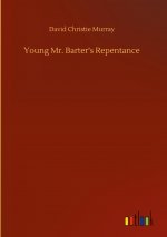 Young Mr. Barter's Repentance