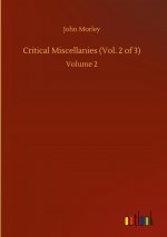 Critical Miscellanies (Vol. 2 of 3)