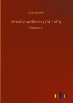 Critical Miscellanies (Vol. 2 of 3)