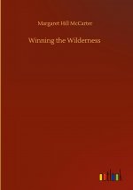 Winning the Wilderness