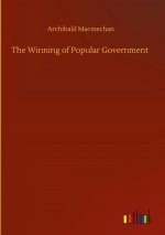 Winning of Popular Government