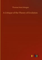 Critique of the Theory of Evolution