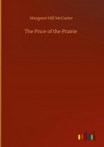 Price of the Prairie