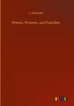 Priests, Women, and Families