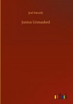 Junius Unmasked