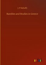 Rambles and Studies in Greece