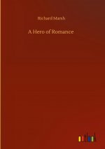 Hero of Romance
