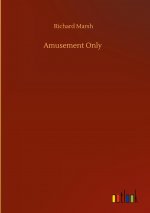 Amusement Only