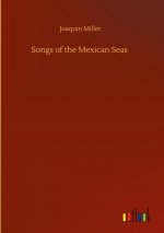 Songs of the Mexican Seas