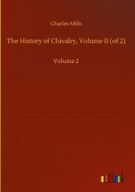 History of Chivalry, Volume II (of 2)