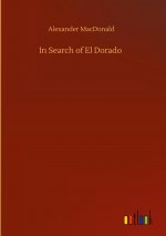 In Search of El Dorado