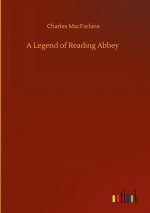 Legend of Reading Abbey
