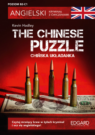 The Chinese Puzzle. Angielski kryminał z ćwiczeniami wyd. 3