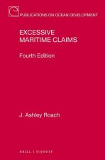 Excessive Maritime Claims: Fourth Edition