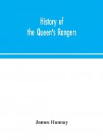 History of the Queen's Rangers