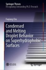 Condensed and Melting Droplet Behavior on Superhydrophobic Surfaces