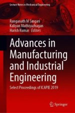 Advances in Manufacturing and Industrial Engineering