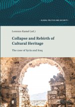 Collapse and Rebirth of Cultural Heritage