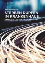 Sterben Durfen Im Krankenhaus