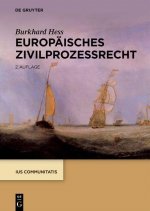 Europaisches Zivilprozessrecht