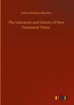 Literature and History of New Testament Times