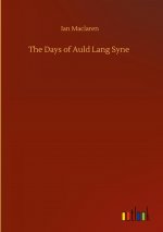 Days of Auld Lang Syne