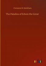 Paladins of Edwin the Great