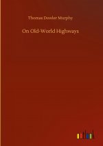 On Old-World Highways